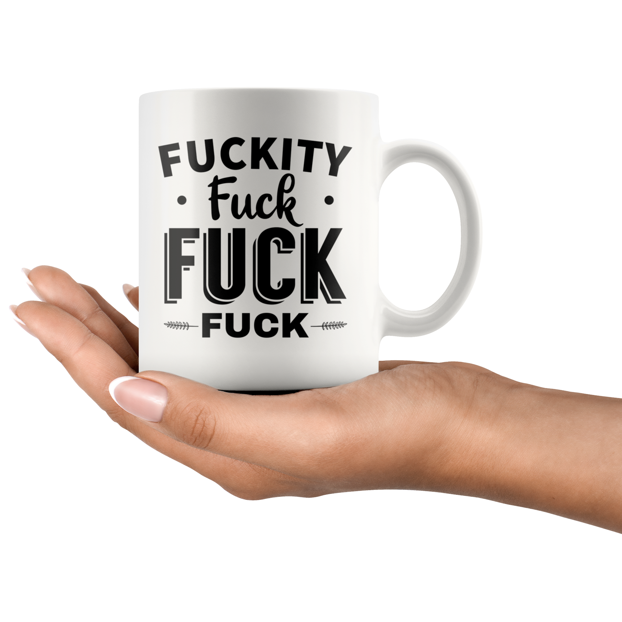 White 11oz Mug - Fuckity Fuck