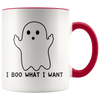 Accent Mug - Boo What I Want