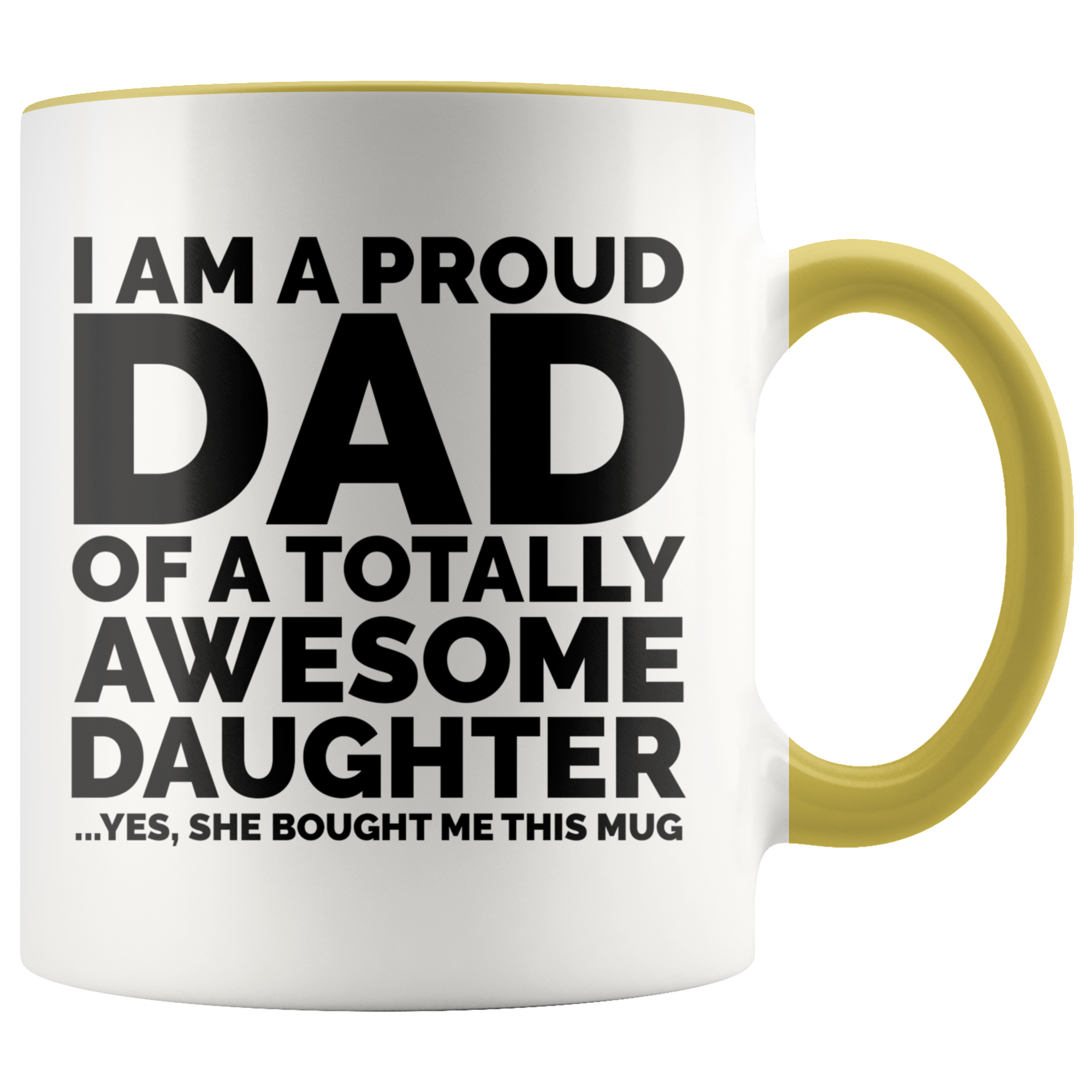 Accent Mug - Proud Dad Awesome Daughter