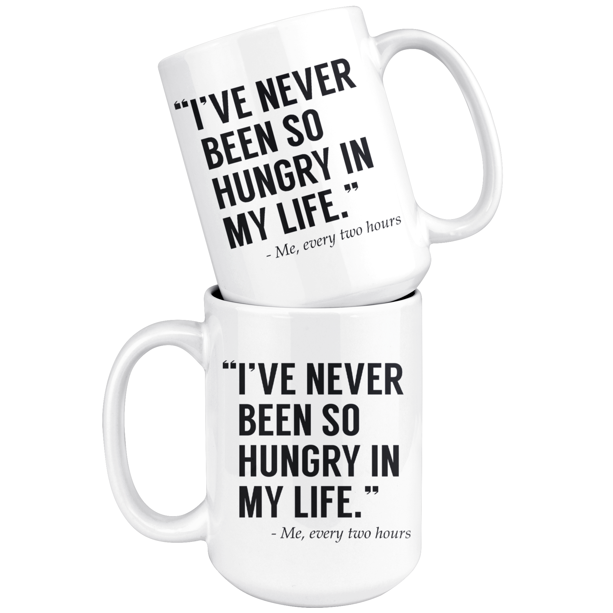 White Mugs - Never Been So Hungry Two Hours