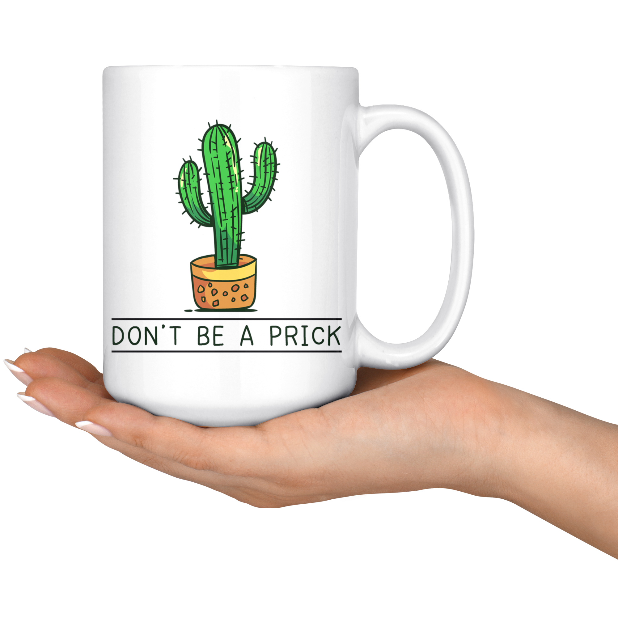 White Mugs - Don't Be A Prick Cactus