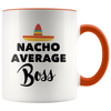 Accent Mug - Nacho Average Boss