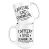 White Mugs - Caffeine and Quarantine