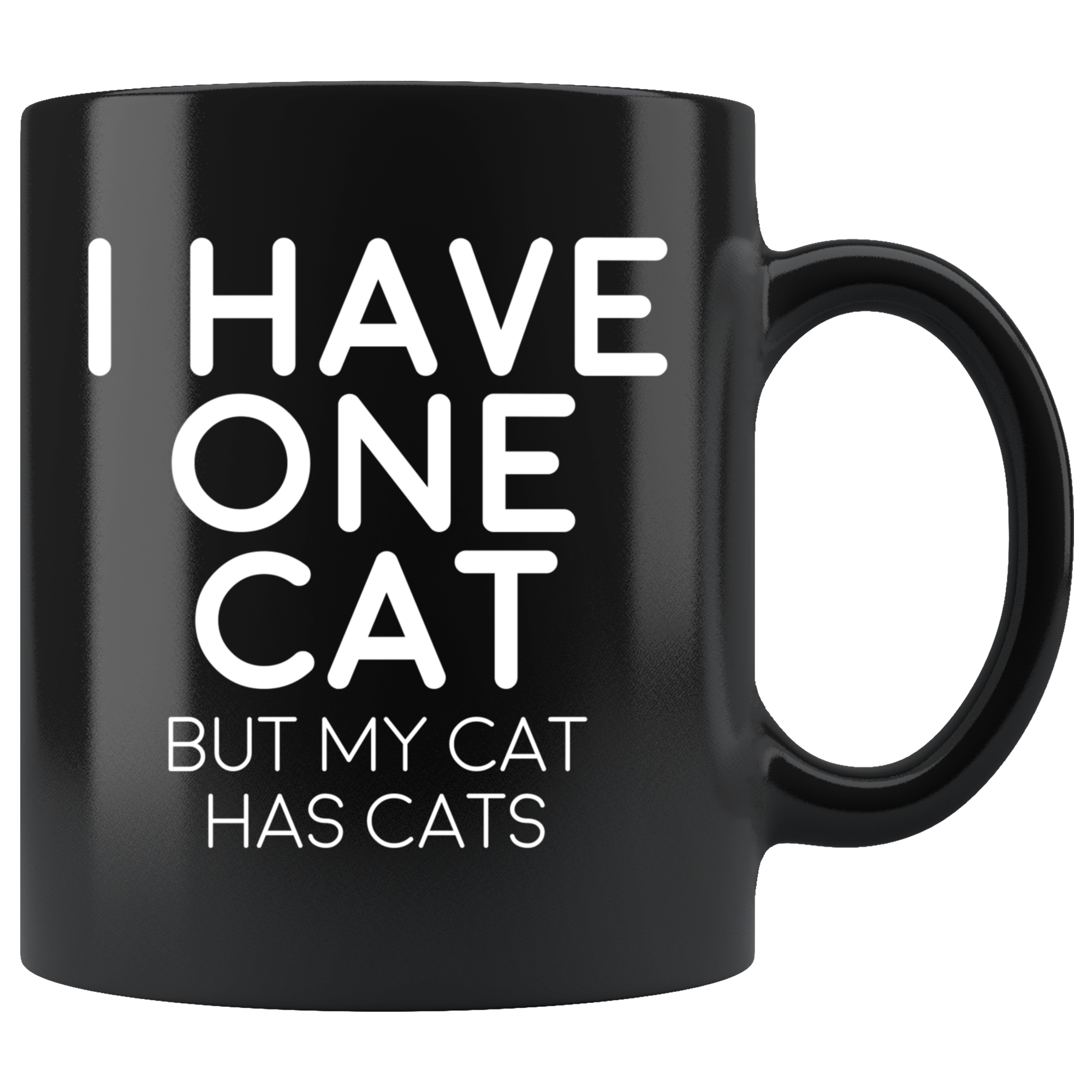 Black 11oz Mug - One Cat Has Cats