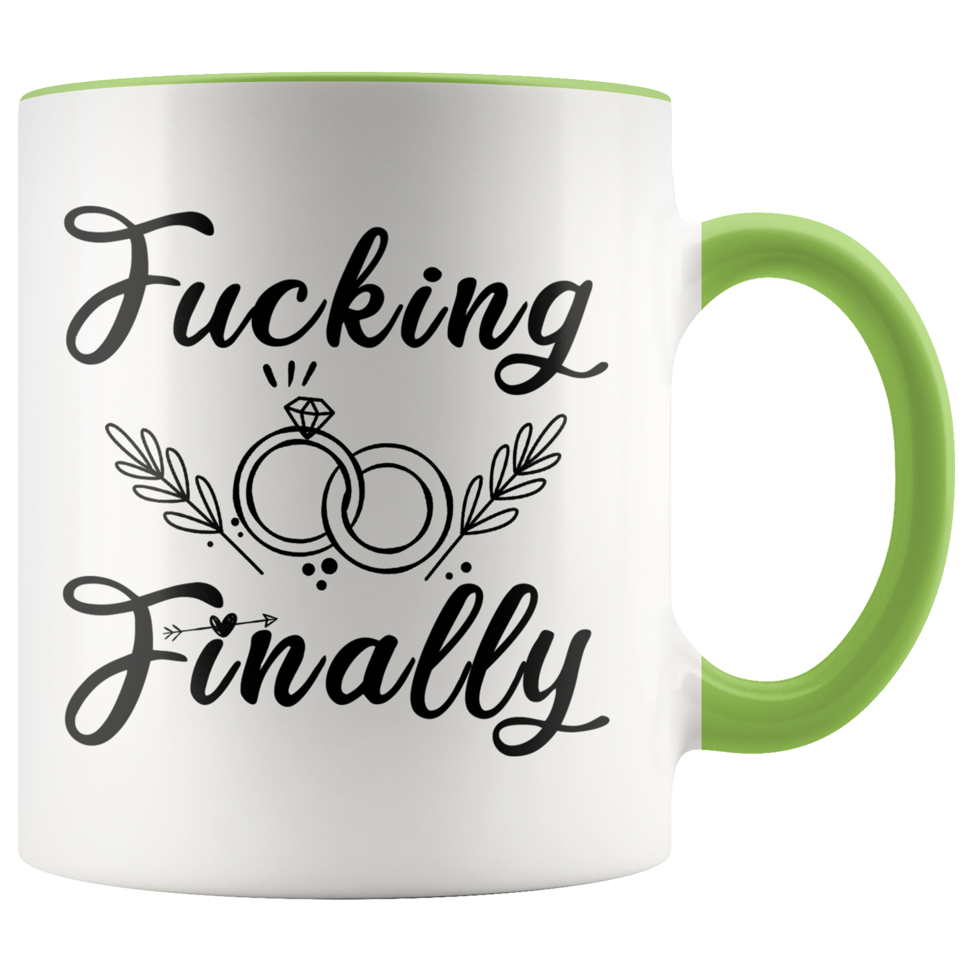 Accent Mug - Fucking Finally