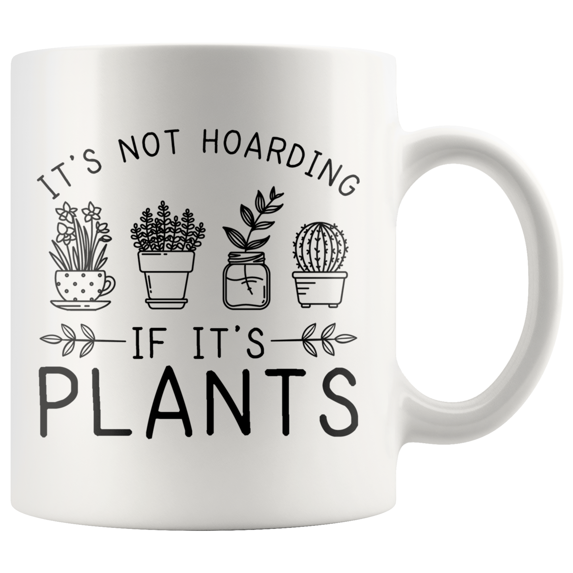 Accent Mug - Plant Hoarding