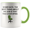 Accent Mug - Job Chair That Spins