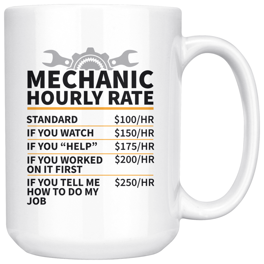 White 15oz Mug - Mechanic Hourly Rate