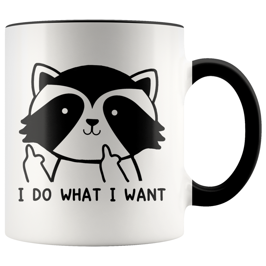 Accent Mug - Raccoon Do What I Want