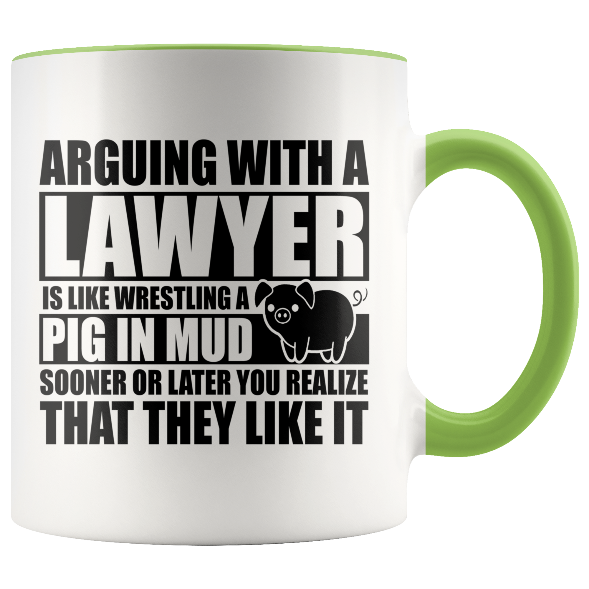 Accent Mug - Lawyer Pig In Mud