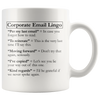 Accent Mug - Corporate E-Mail Lingo