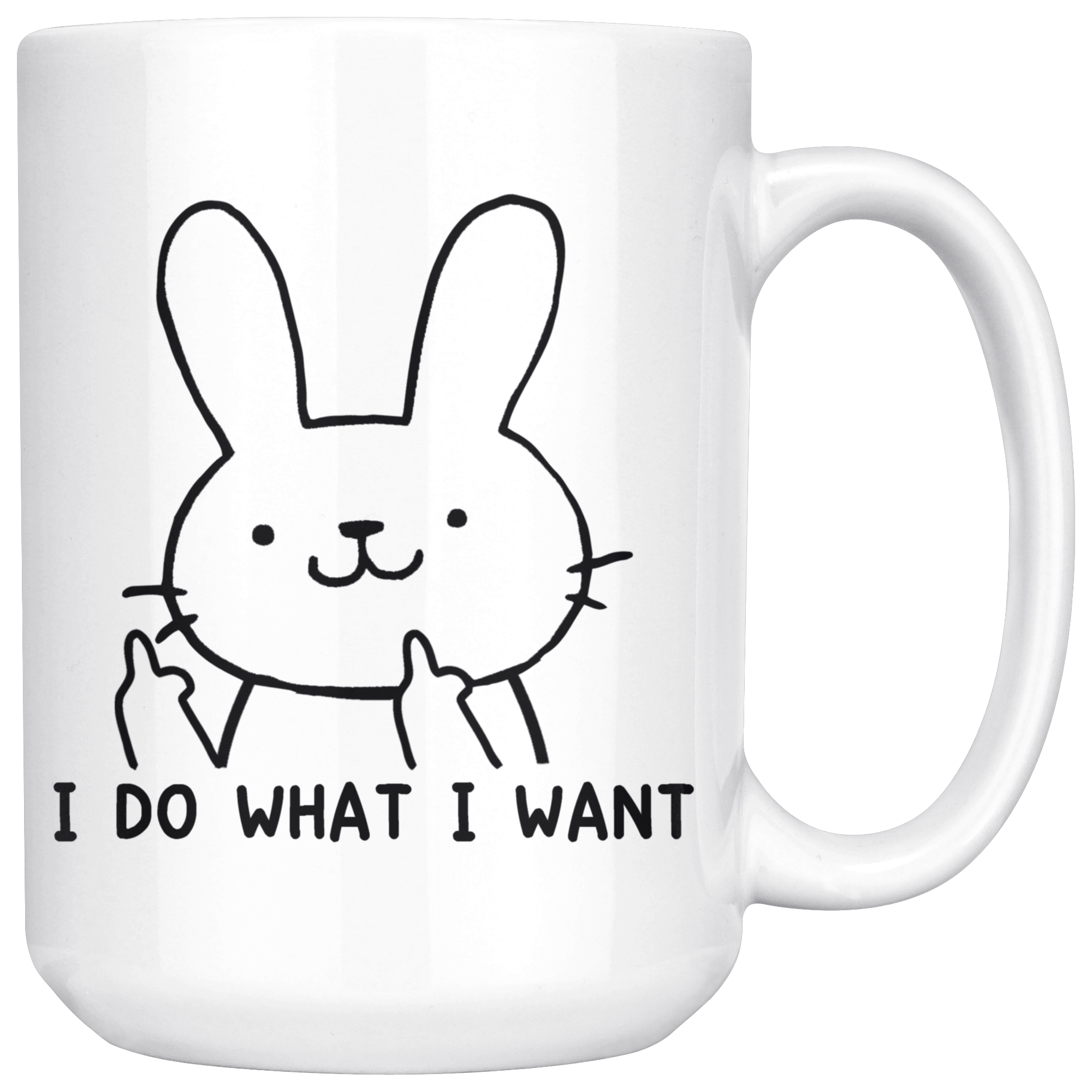 White Mugs - Bunny I Do What I Want
