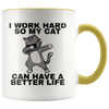Accent Mug - Work Hard Cat Better Life