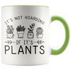 Accent Mug - Plant Hoarding