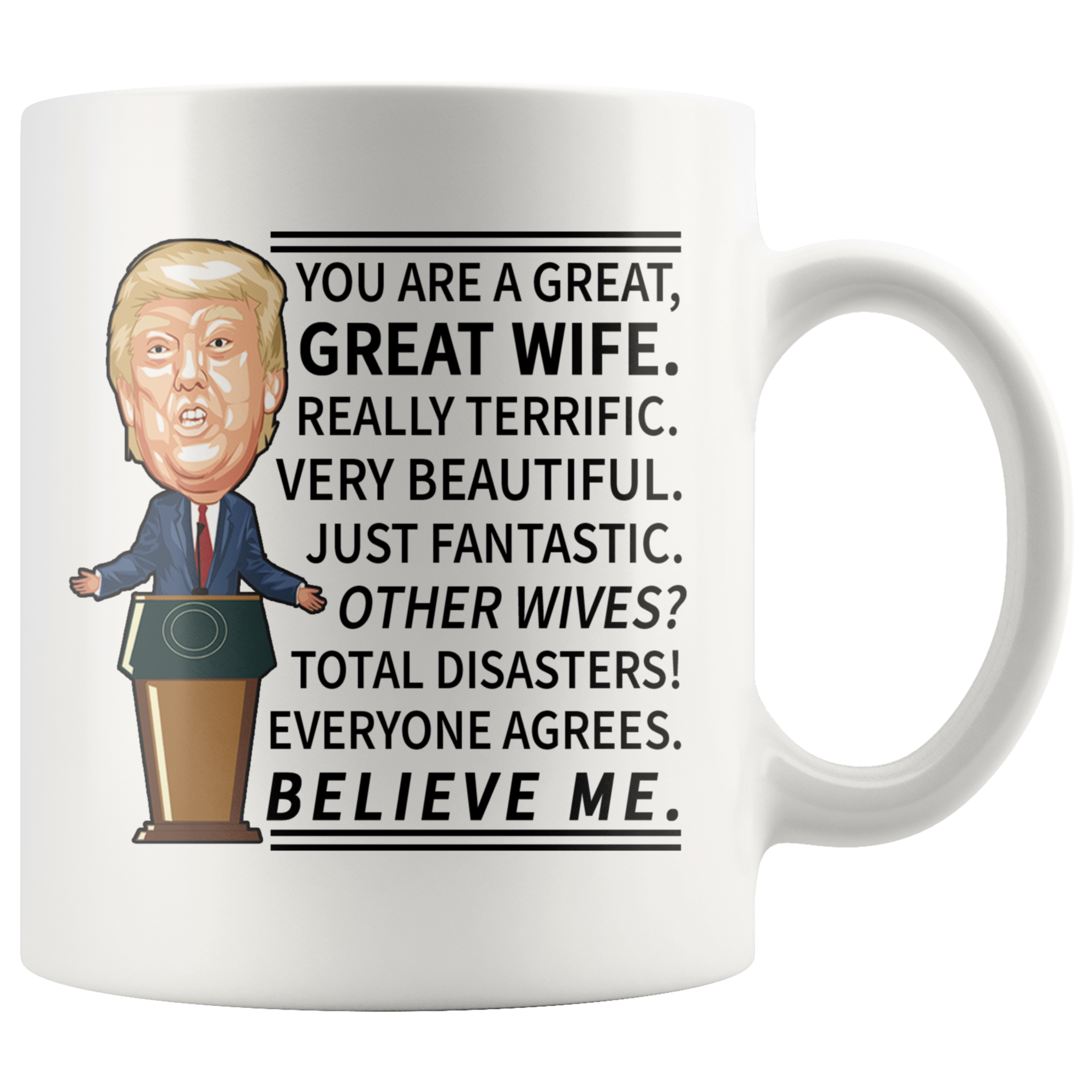 White 11oz Mug - Trump Great Wife
