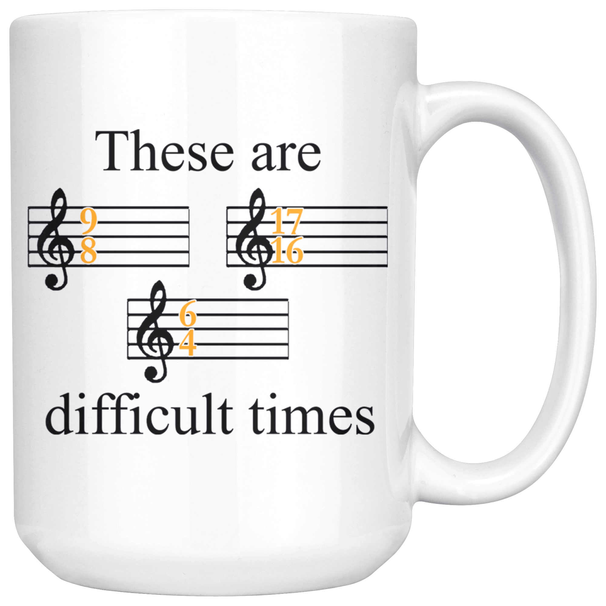 White 15oz Mug - Music Difficult Times