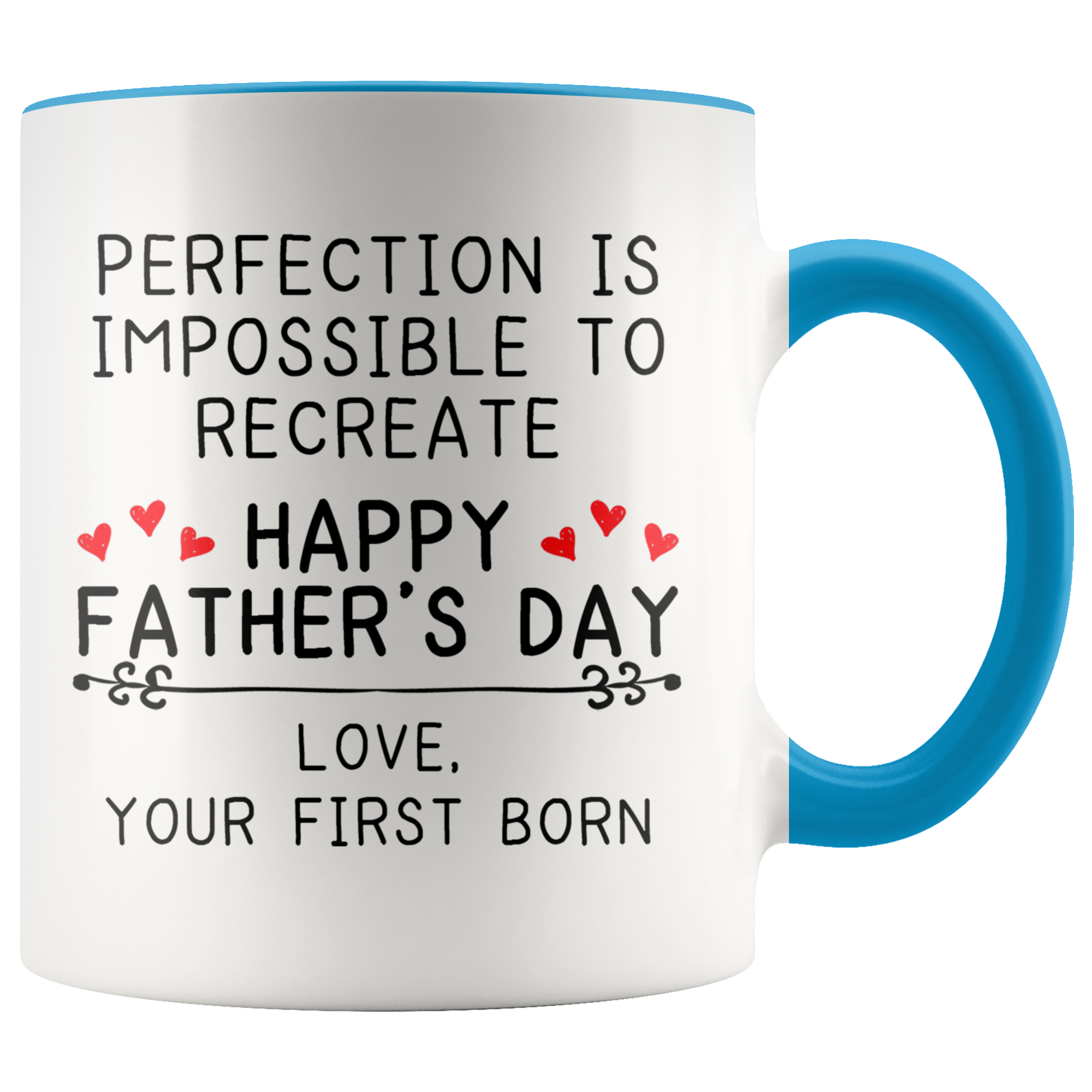 Accent Mug - Father's Day Perfection Impossible First Born