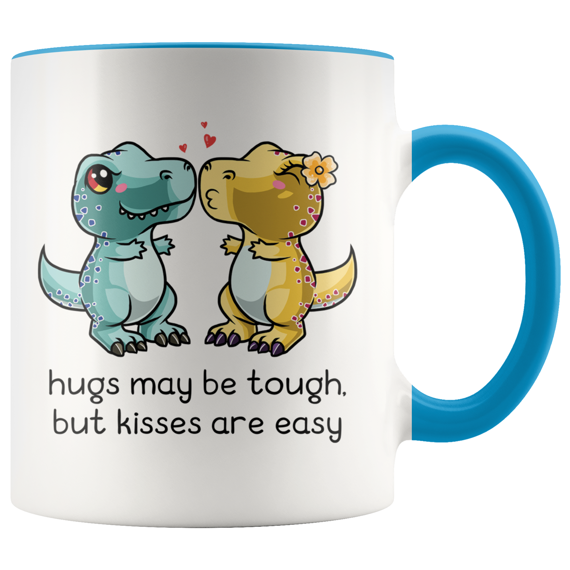 Accent Mug - Hugs May Be Tough Dinosaur