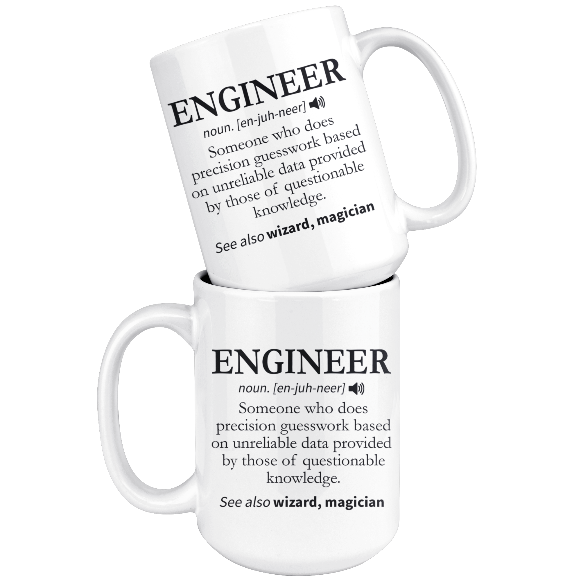 White 15oz Mug - Engineer Definition