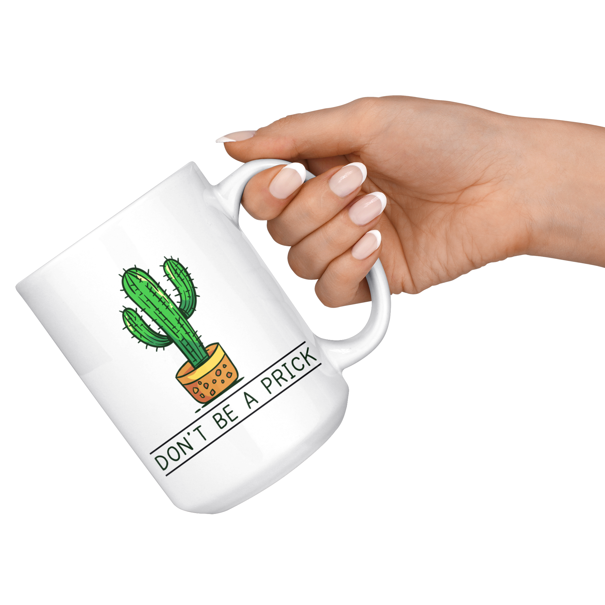White Mugs - Don't Be A Prick Cactus