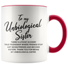 Accent Mug - Unbiological Sister