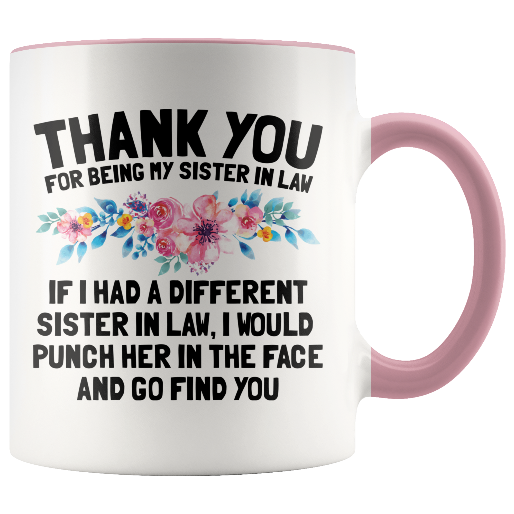 Accent Mug - Sister In Law Punch In Face