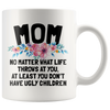 Accent Mug - Mom Ugly Children