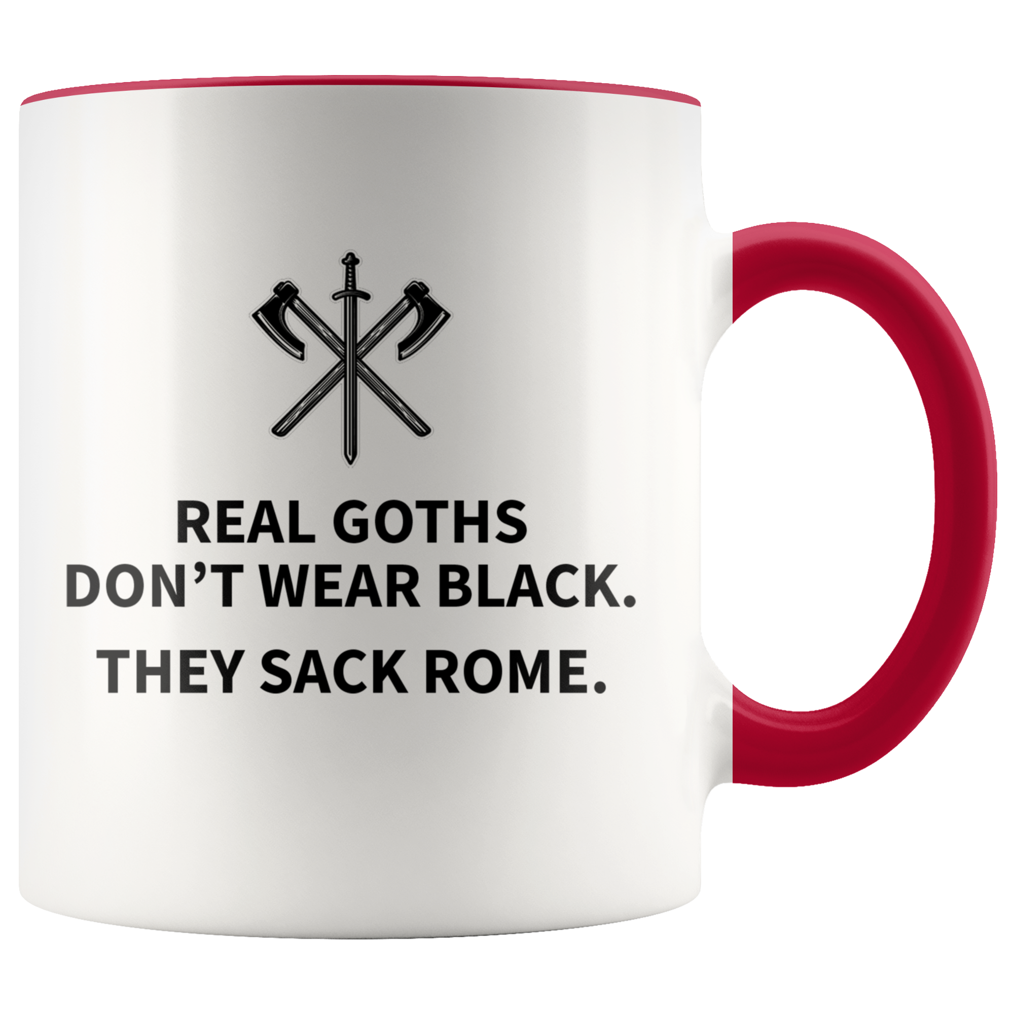 Accent Mug - Real Goths Sack Rome