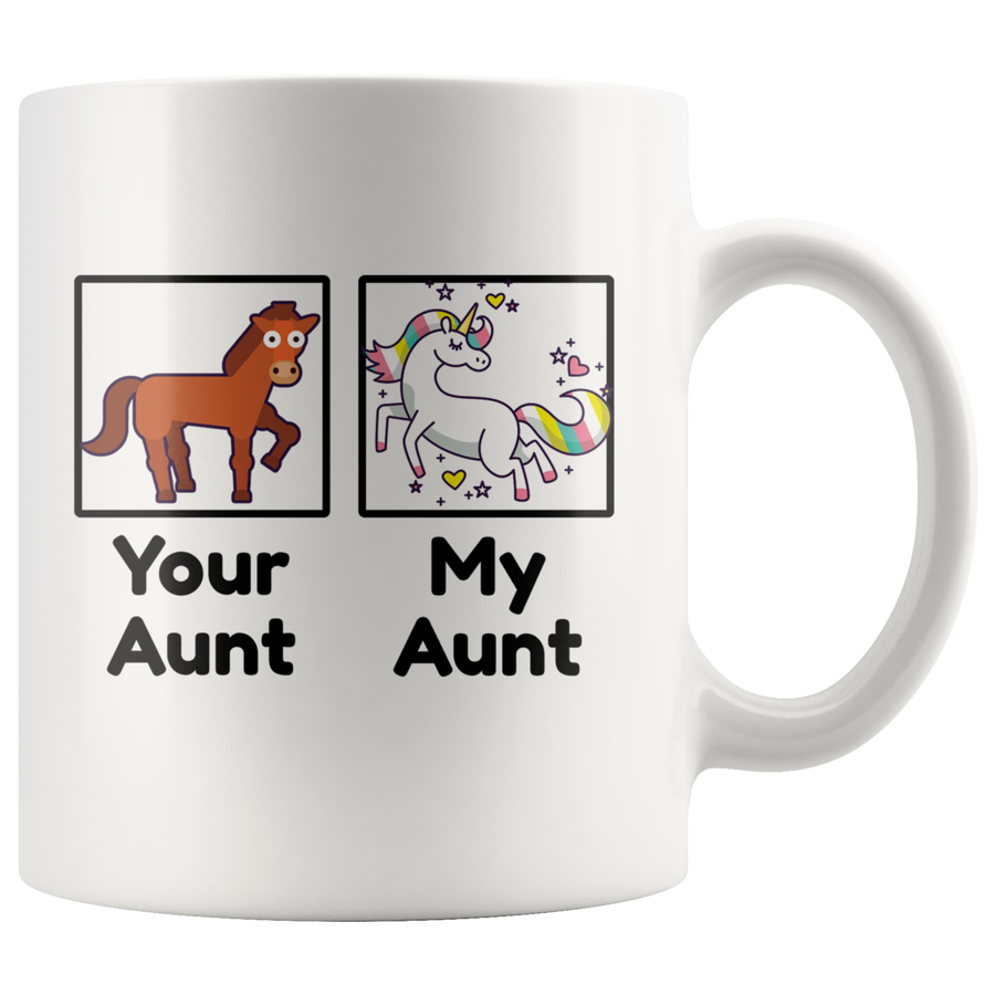 White 11oz Mug - Your Aunt My Aunt Unicorn