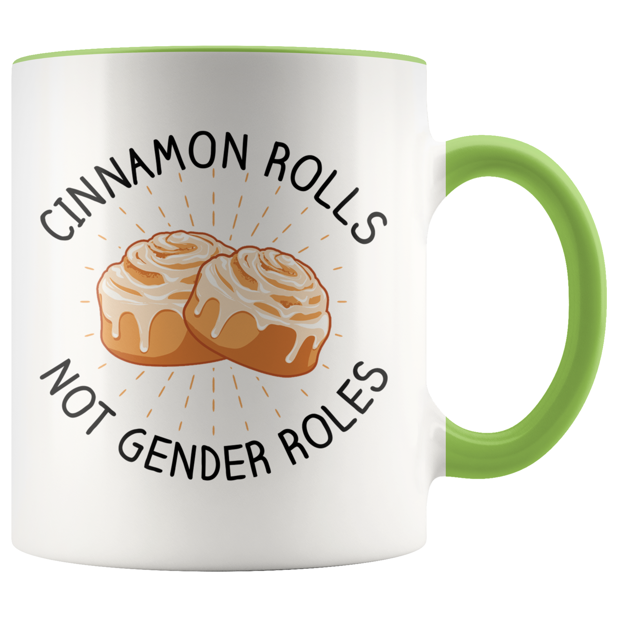 Accent Mug - Cinnamon Rolls Not Gender Roles