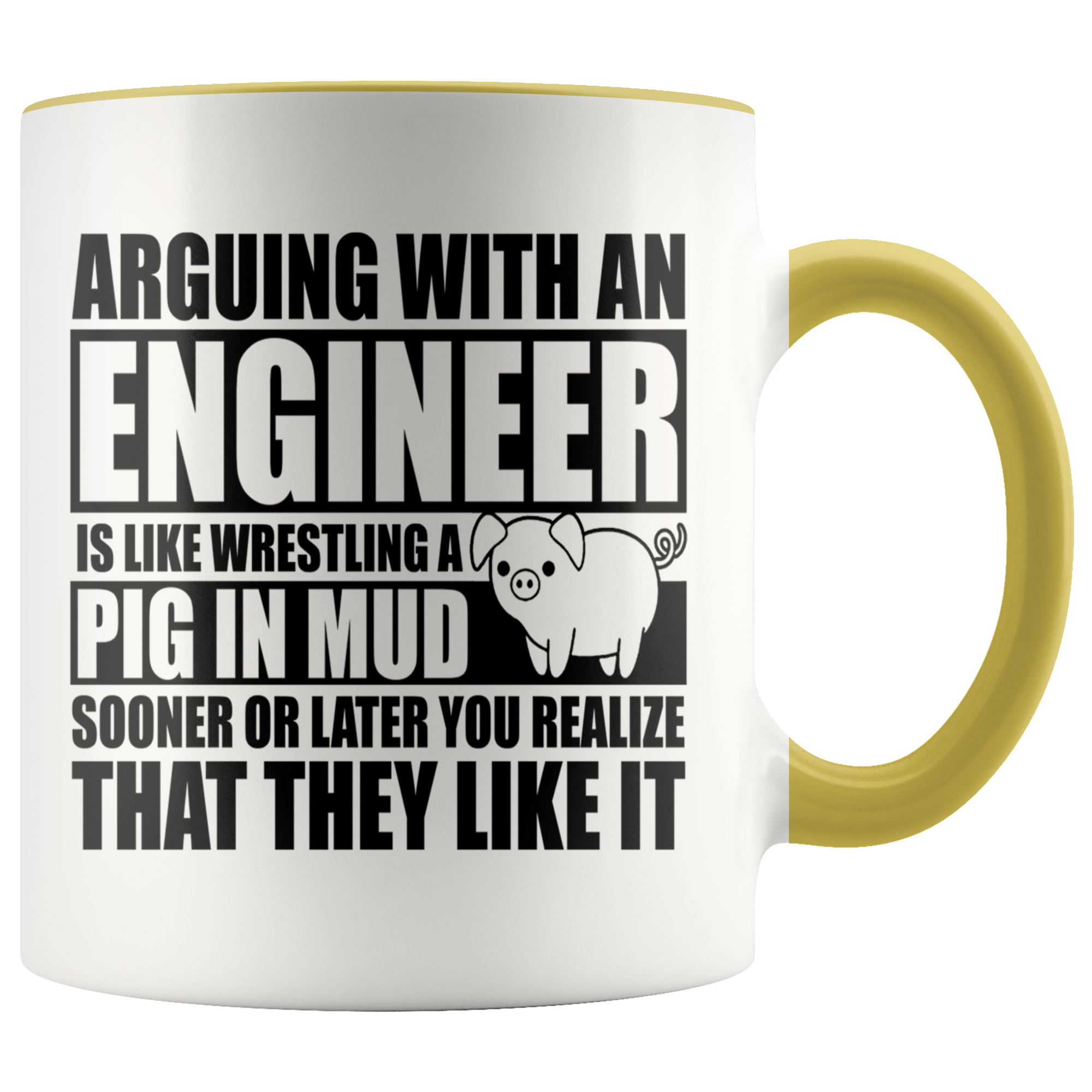 Accent Mug - Engineer Pig In Mud