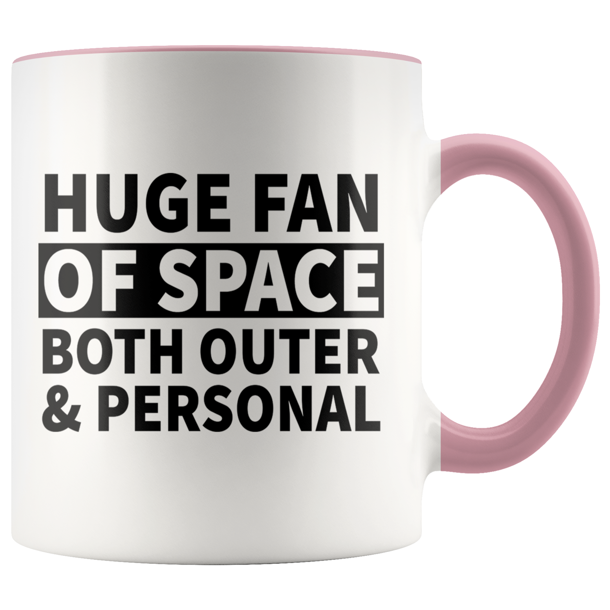 Accent Mug - Huge Fan Of Space