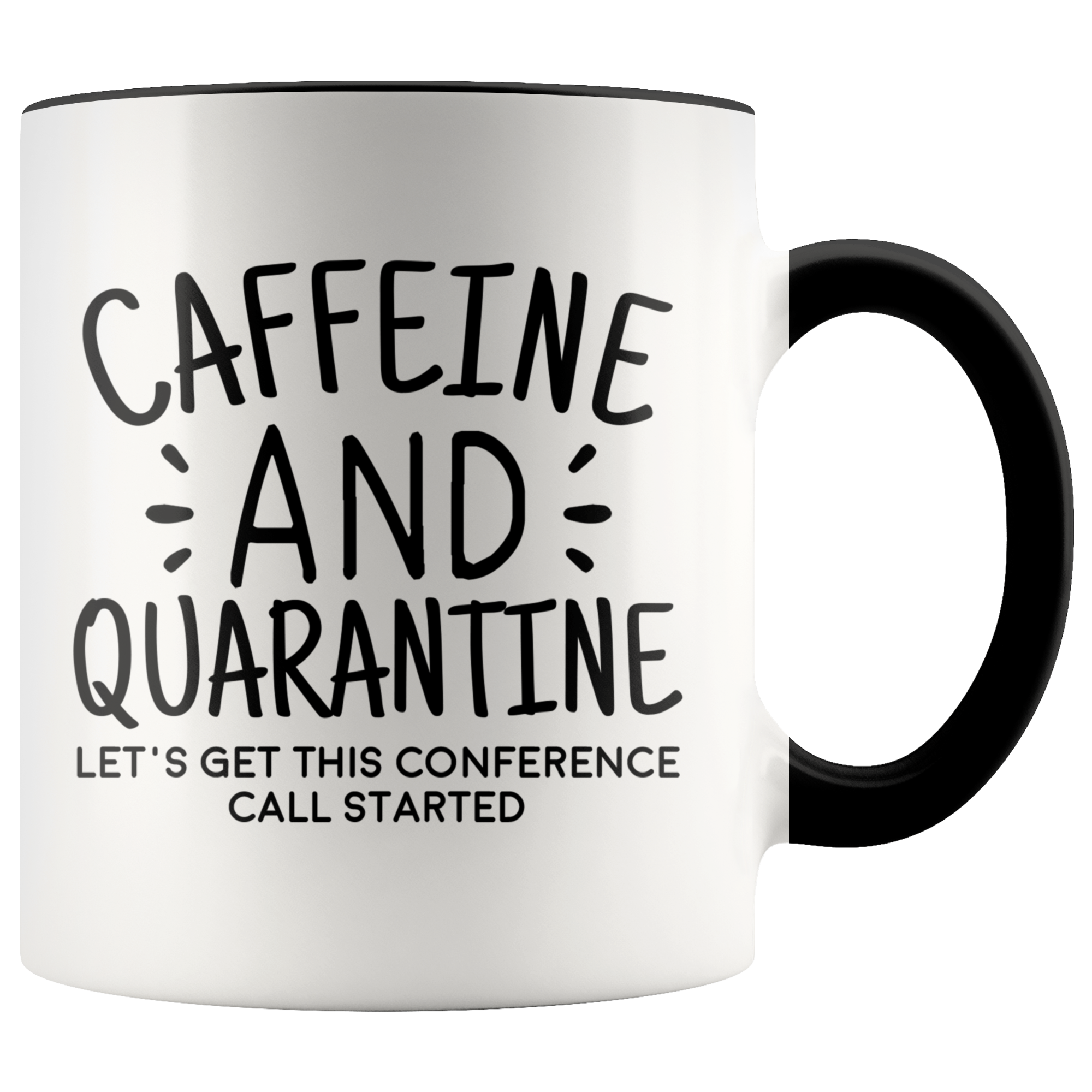 Accent Mug - Caffeine and Quarantine