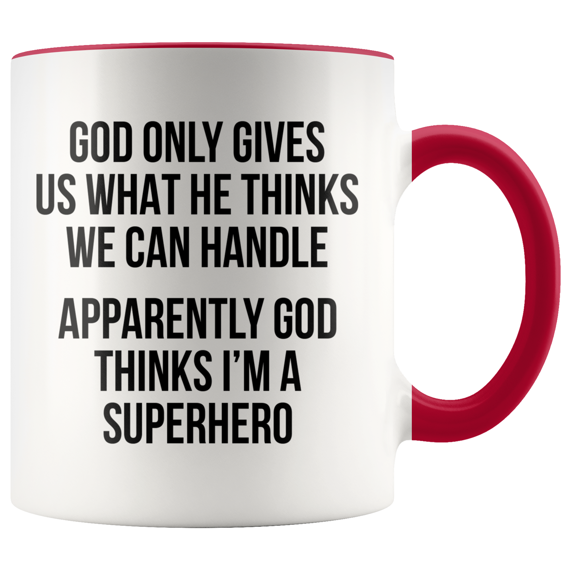 Accent Mug - God Things I'm A Superhero