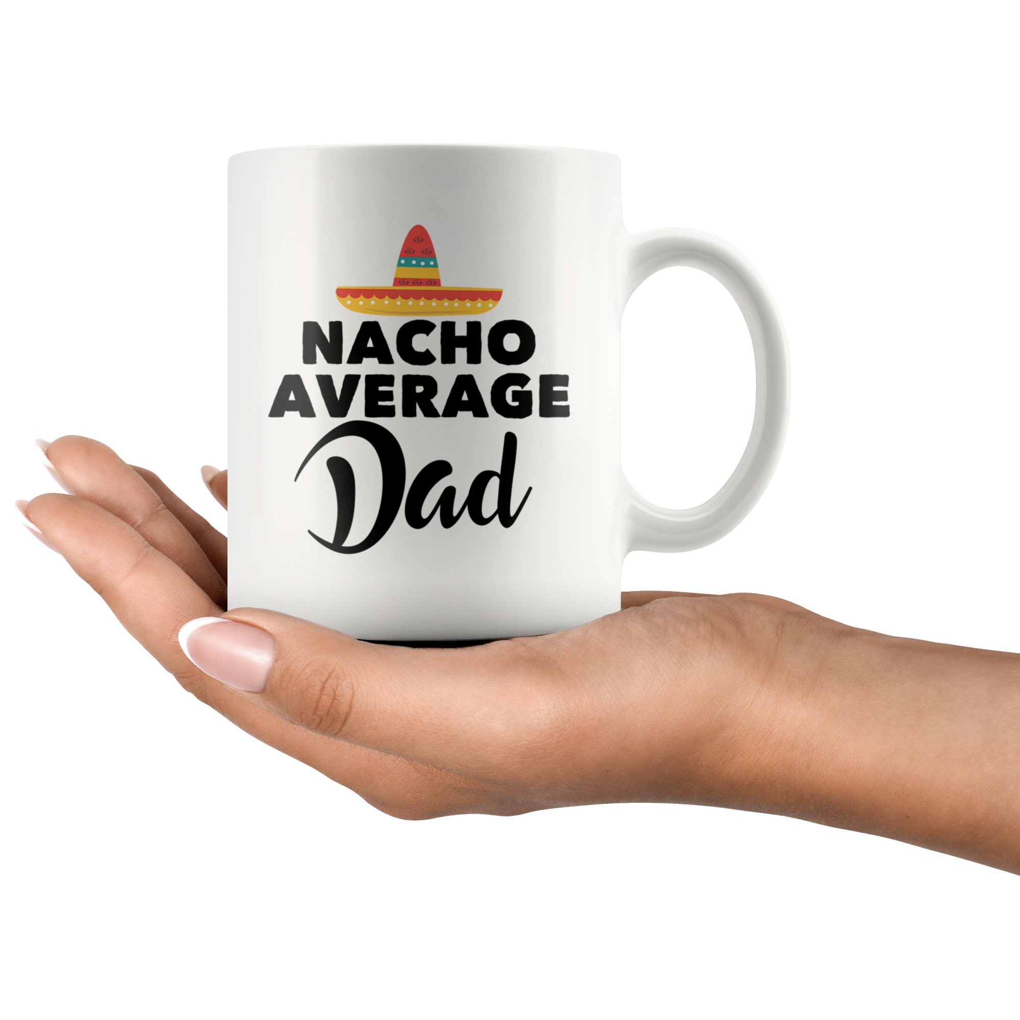 White Mugs - Nacho Average Dad