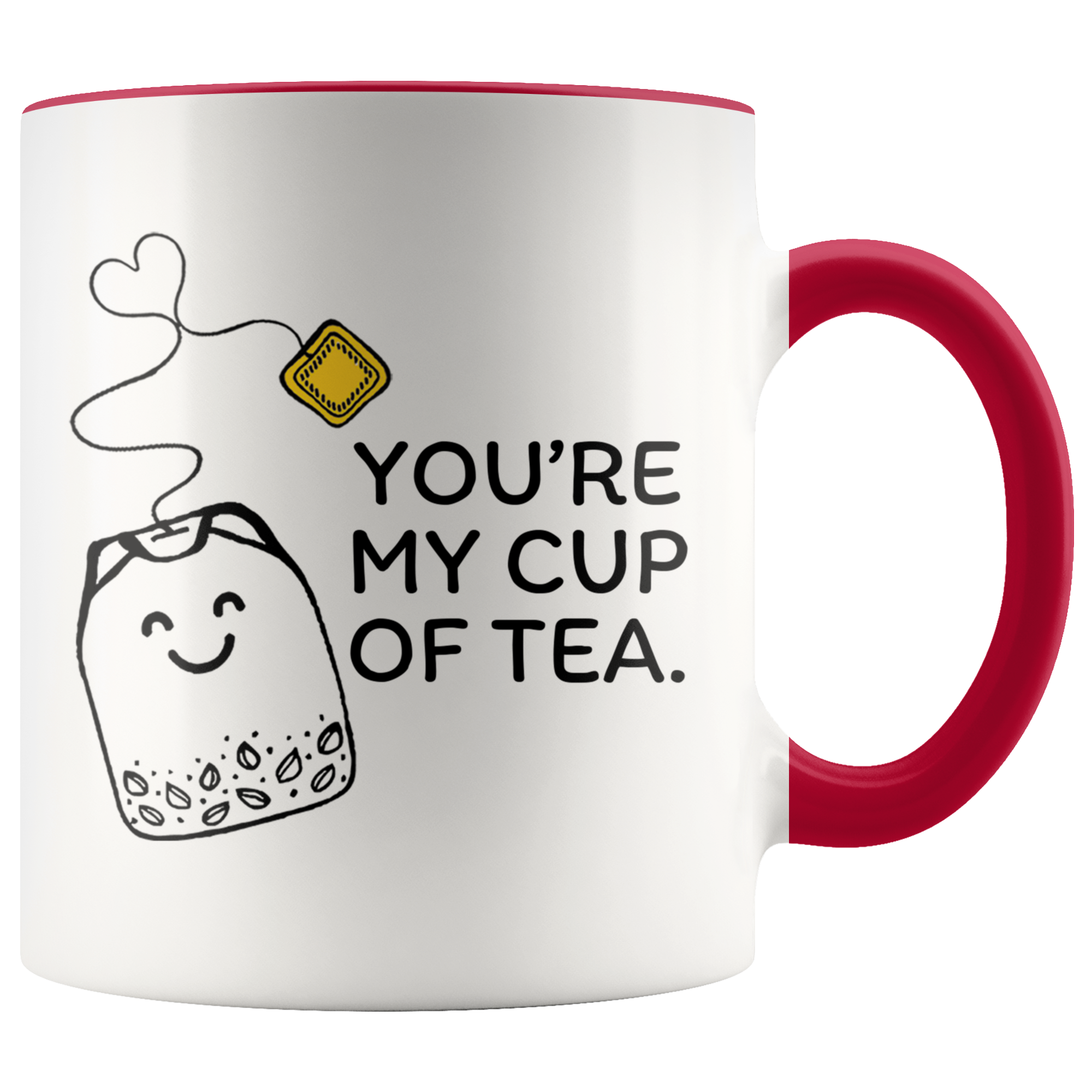 Accent Mug - You're My Cup Of Tea