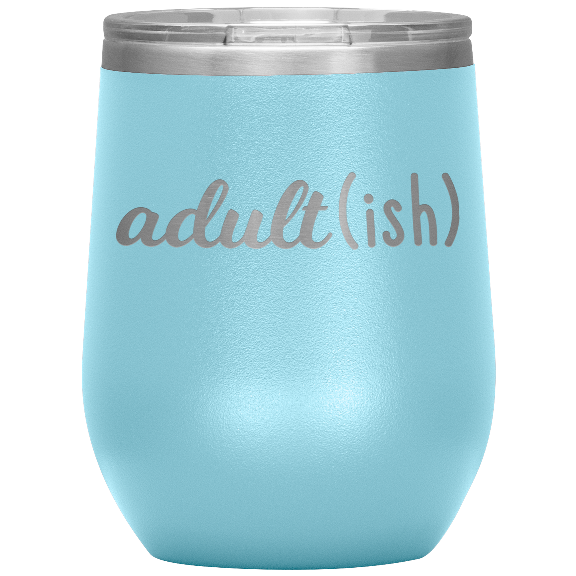 Wine Tumbler - Adultish