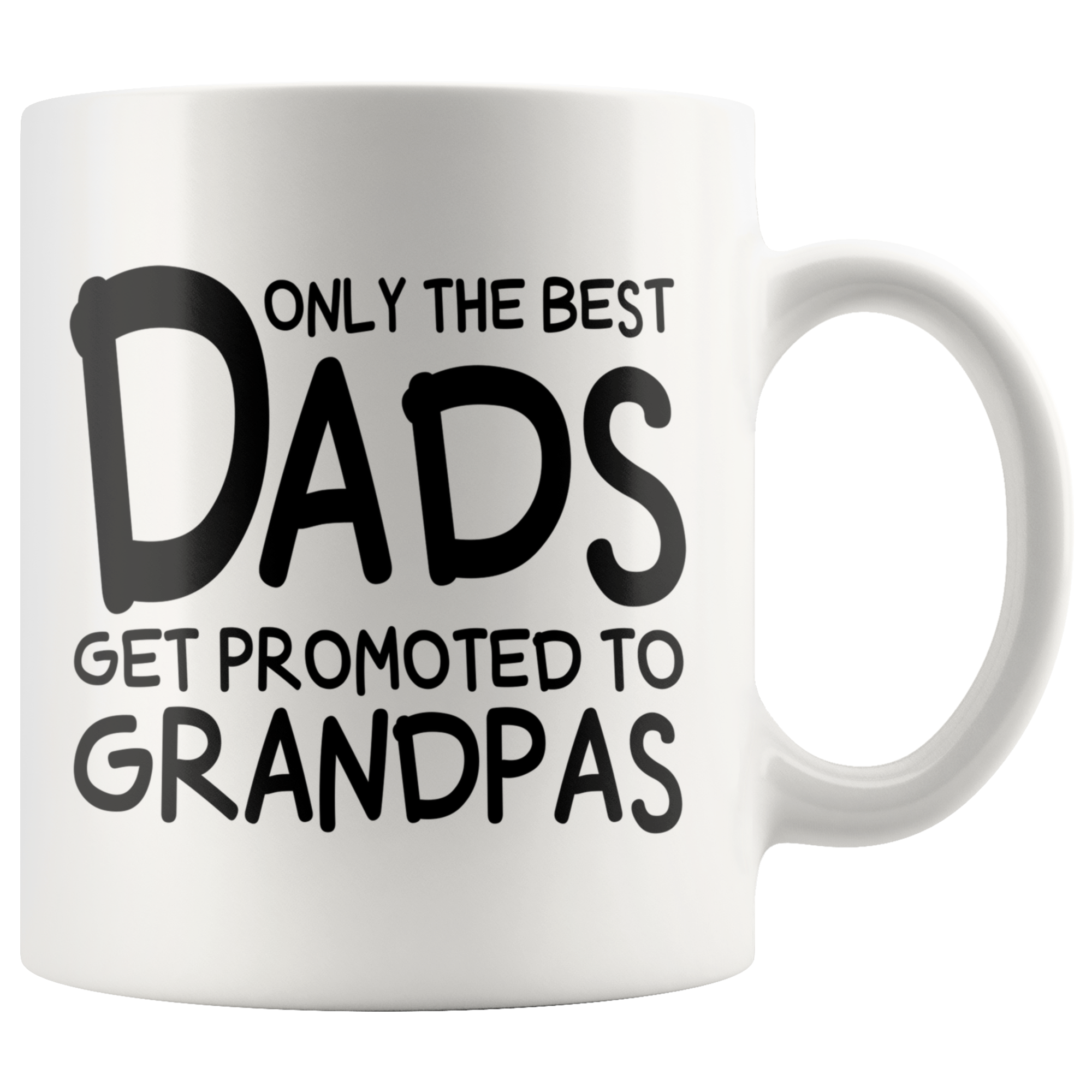 White Mugs - Only The Best Dads Get Promoted