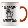 Accent Mug - Work Hard Cat Better Life