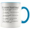 Accent Mug - Corporate E-Mail Lingo