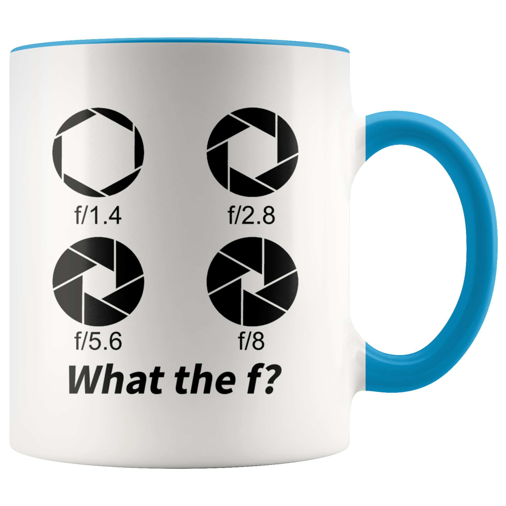 Accent Mug - Photography What The F