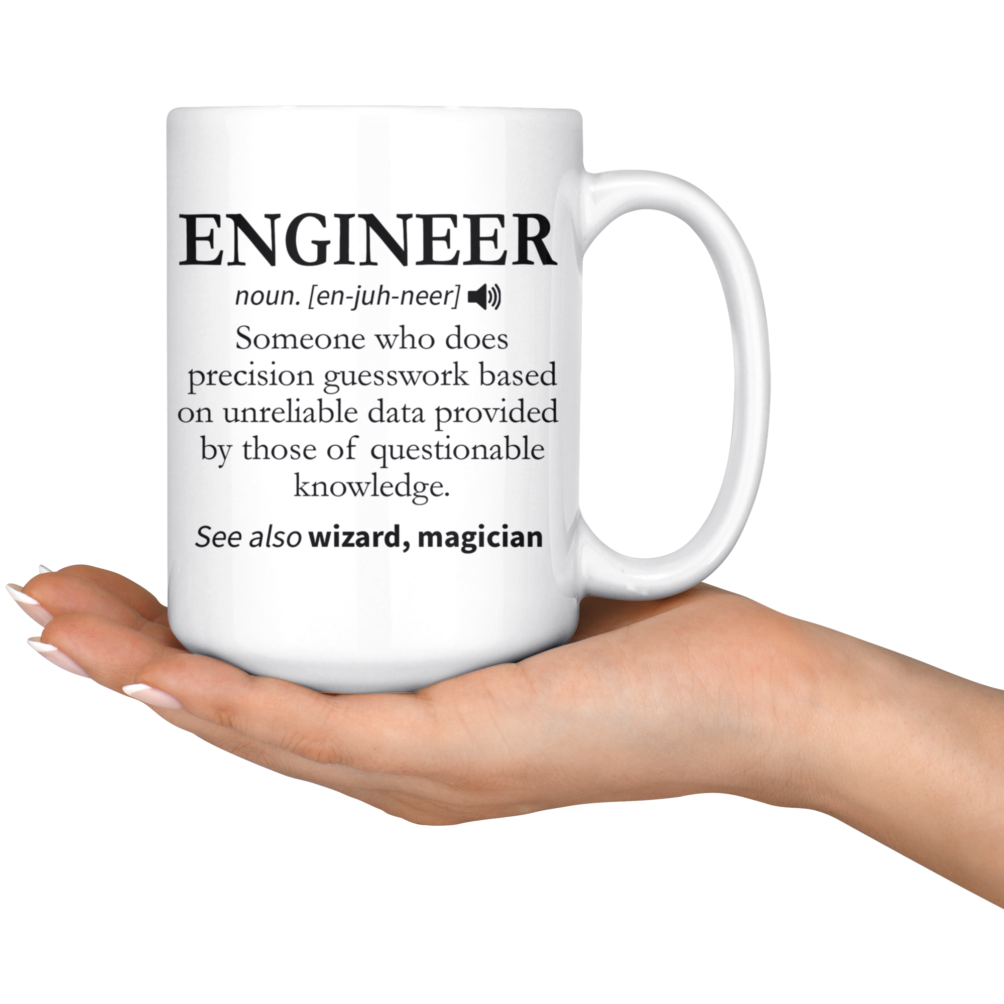 White 15oz Mug - Engineer Definition