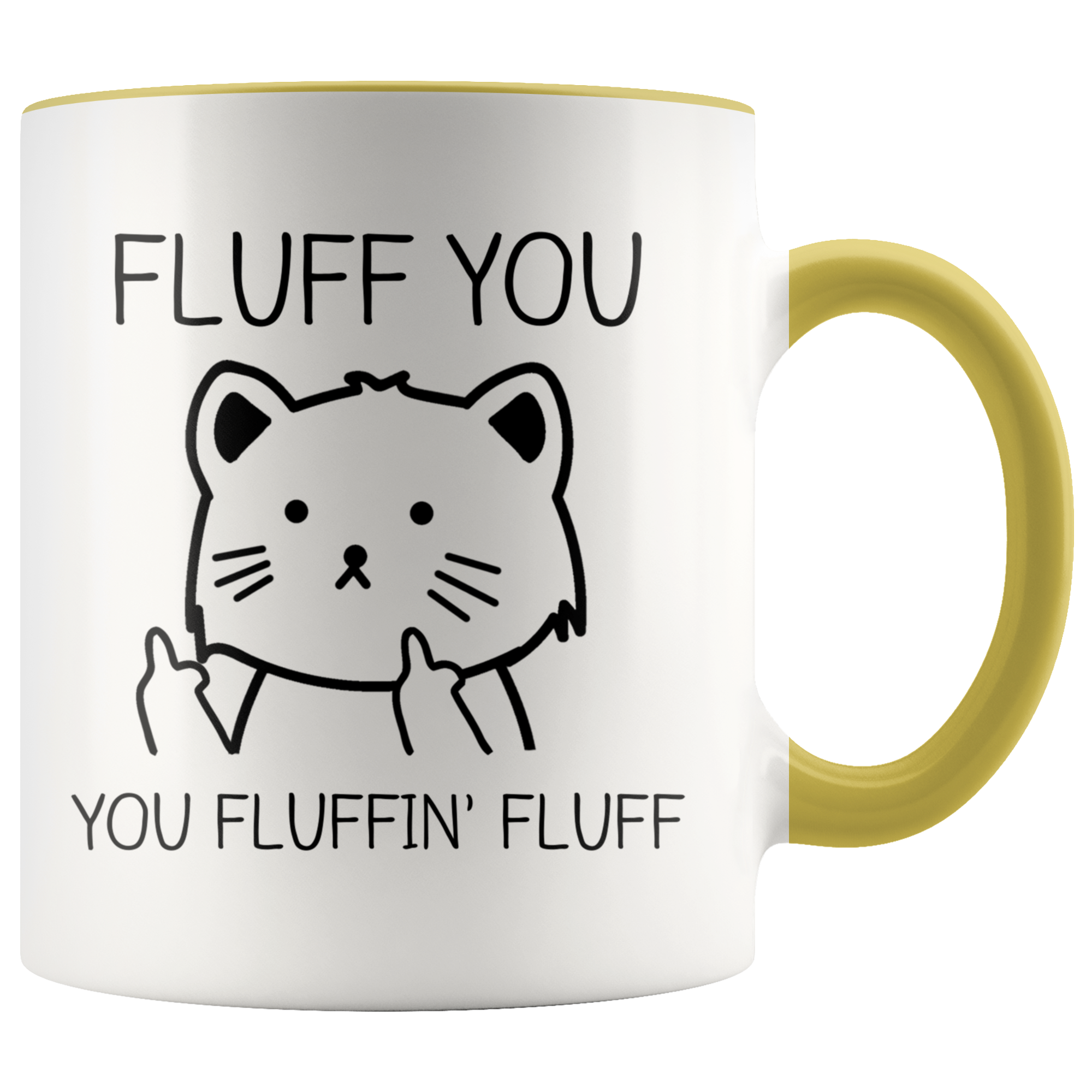 Accent Mug - Fluff You