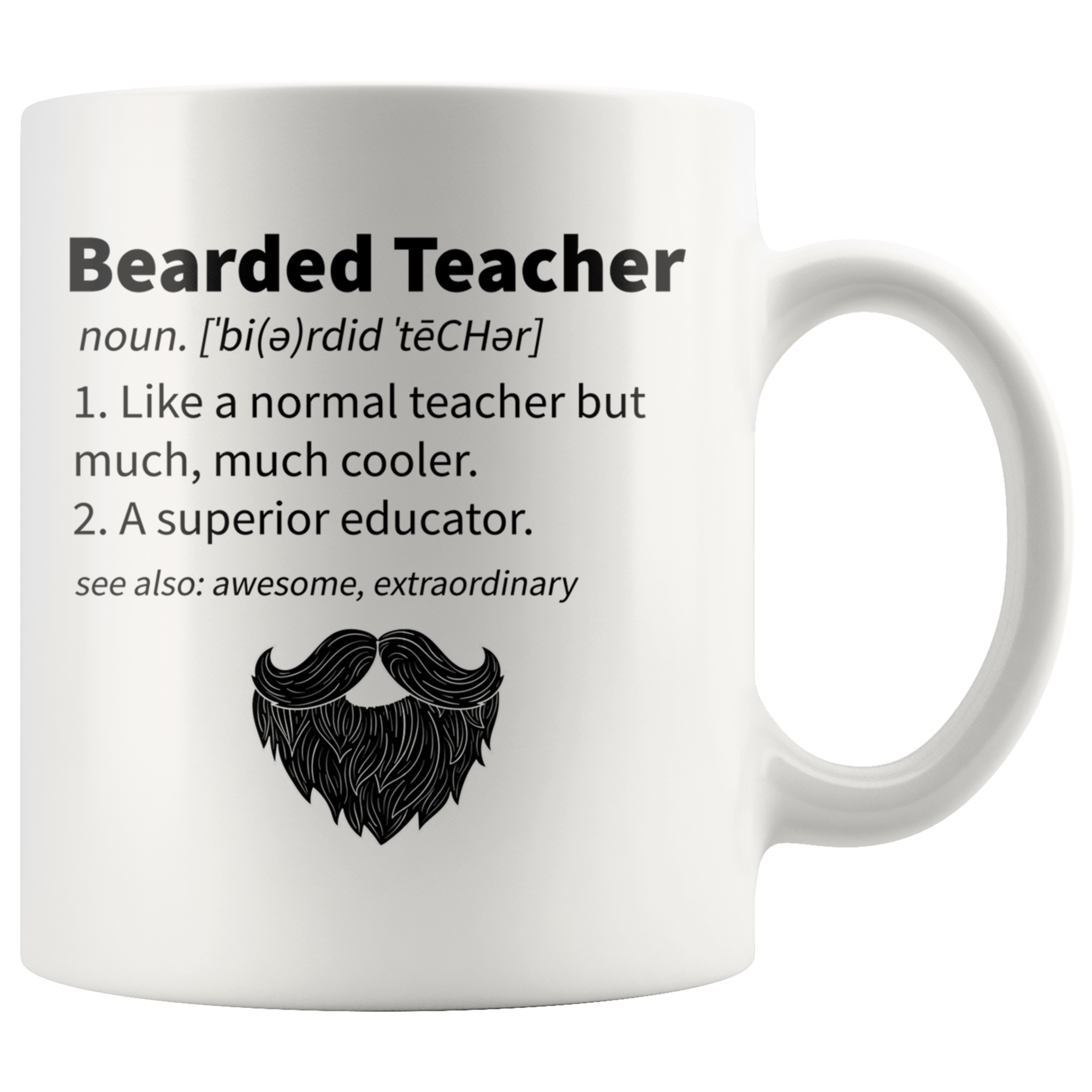 White 11oz Mug - Bearded Teacher Mug