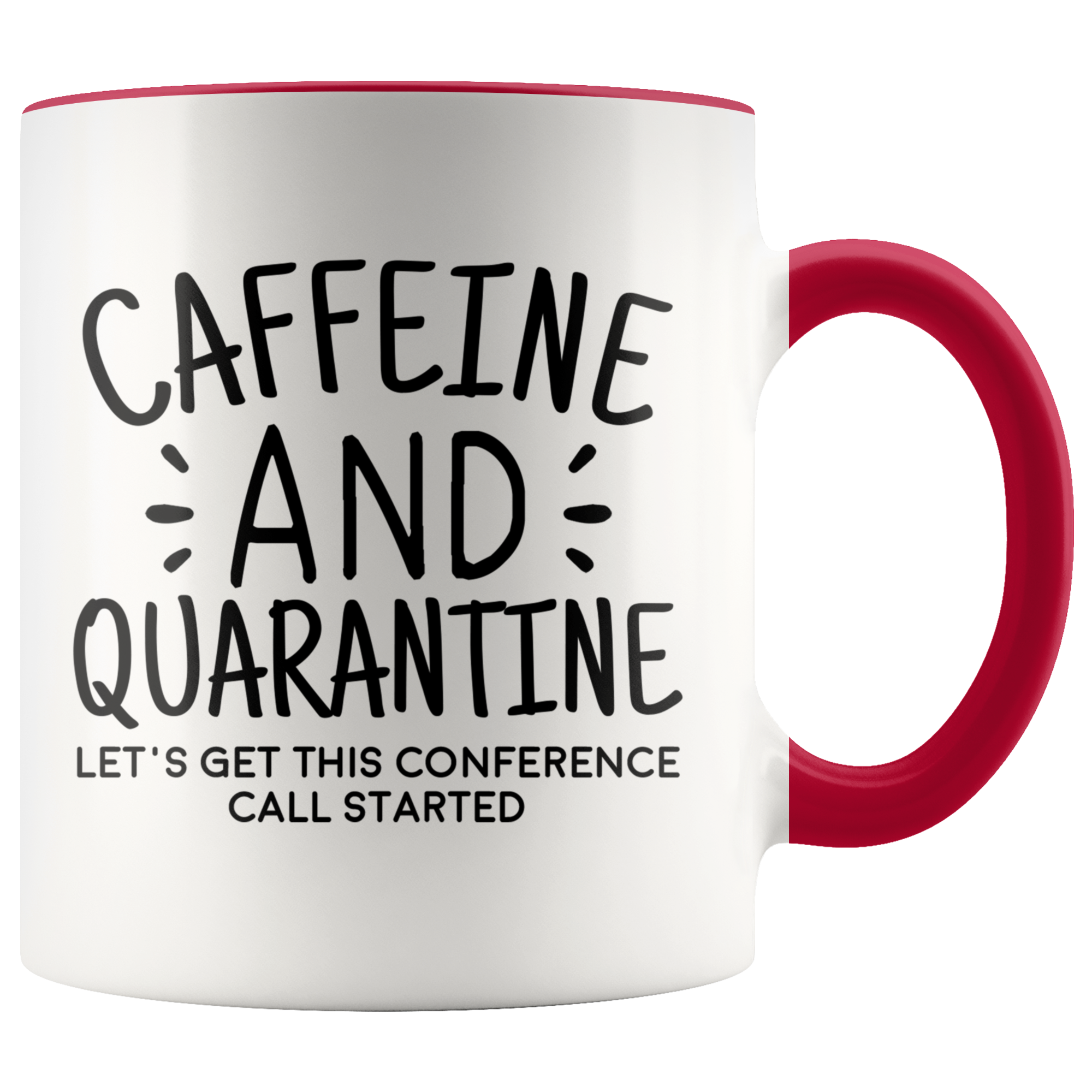 Accent Mug - Caffeine and Quarantine