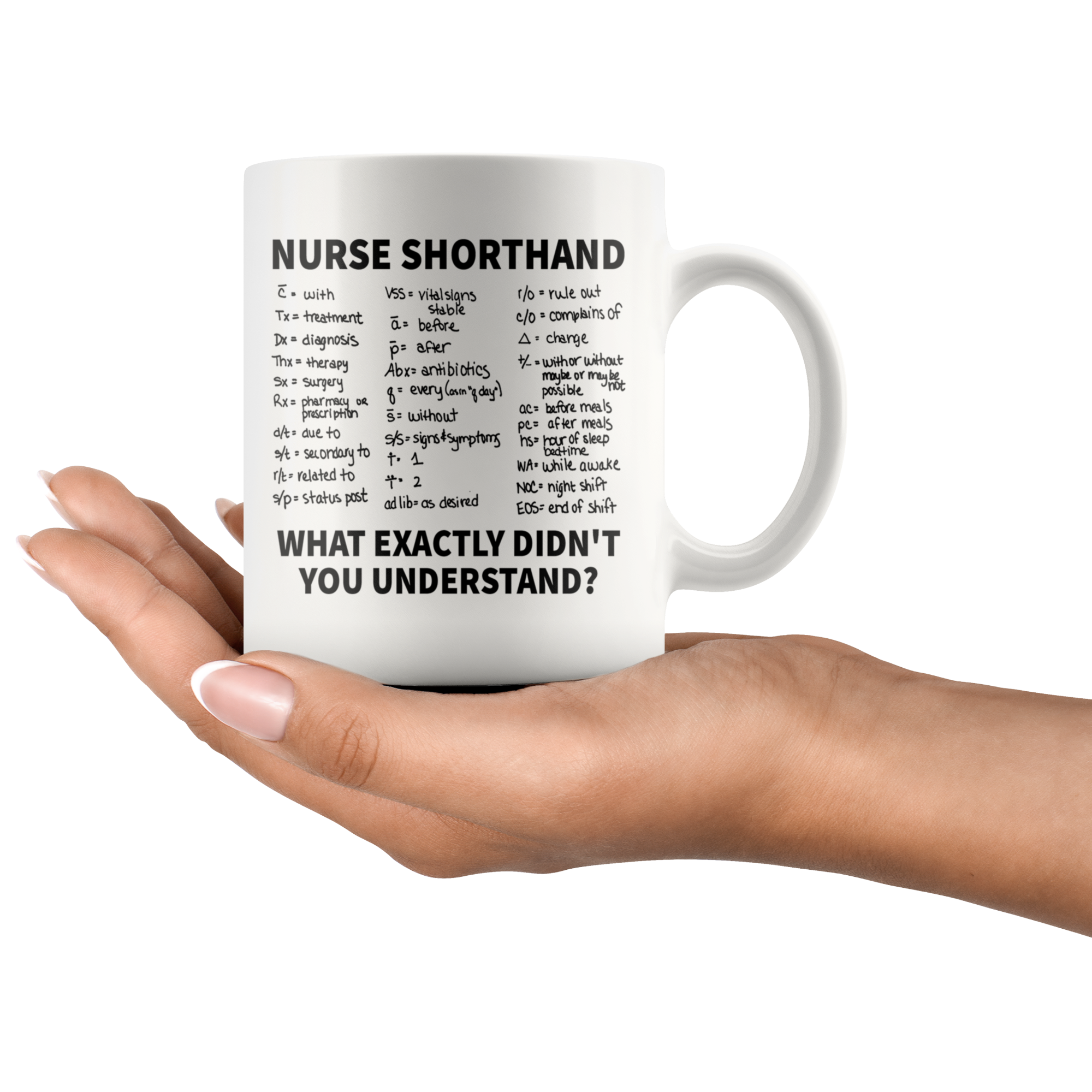 White 11oz Mug - Nurse Shorthand