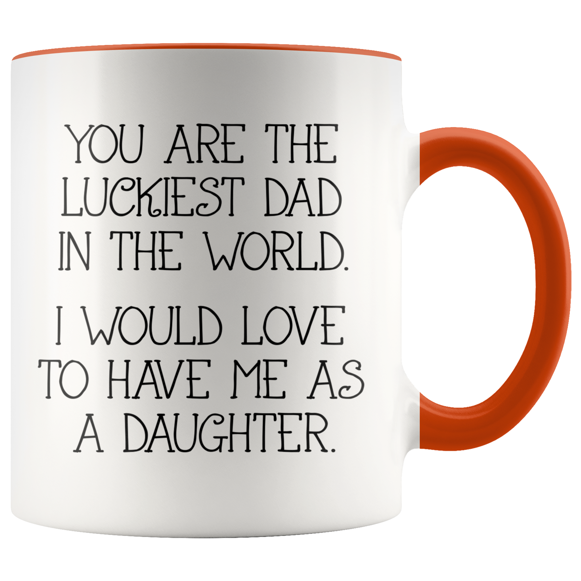 Accent Mug - Luckiest Dad In The World