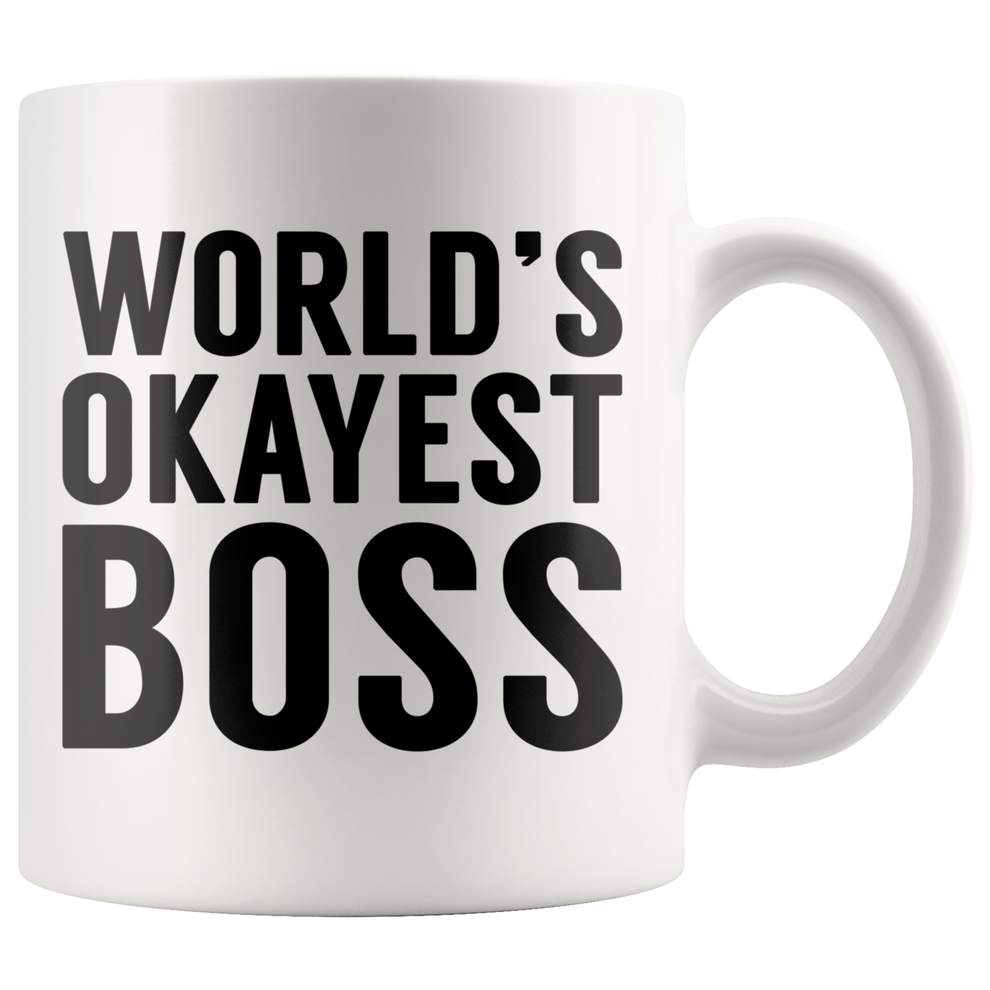 White 11oz Mug - World's Okayest Boss