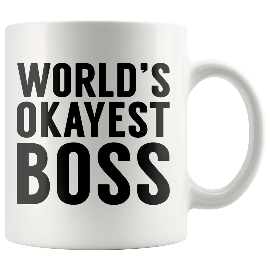 White 11oz Mug - World's Okayest Boss